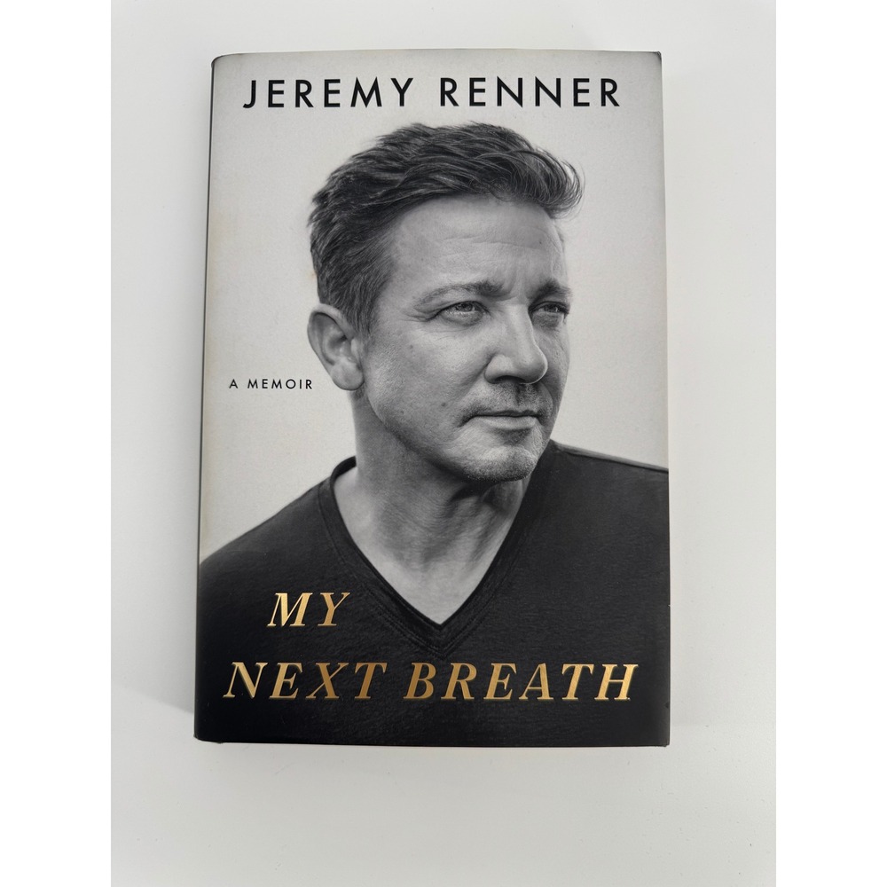 Jeremy Renner My Next Breath A Memoir Hardcover First Edition Flatiron Books
